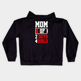 Mom of 2 Boys 4 Girls Shirt Gift from Son Mothers Day Birthday Women Kids Hoodie